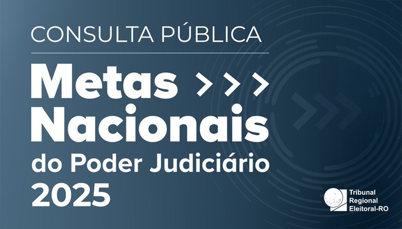 Card com o texto: "Consulta Pública - Metas Nacionais do Poder Judiciário 2025"