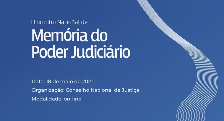 O encontro busca fomentar o registro histórico da memória institucional 